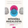 Másként huzalozva - Életvezetés és érzelemkezelés ADHD mellett Másként huzalozva - Életvezetés és érzelemkezelés ADHD mellett