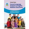 Second Language Students in English-Medium Classrooms (Coreen Sears)(Brožovaná) Second Language Students in English-Medium Classrooms (Coreen Sears)(Brožovaná)