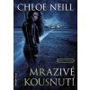Mrazivé kousnutí - Chloe Neill Mrazivé kousnutí - Chloe Neill