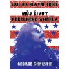 Můj život Pekelného Anděla - George Christie Můj život Pekelného Anděla - George Christie