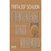 Sophia Perennis: O transcendentnej jednote náboženstiev - Frithjof Schuon