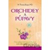 Orchidey a púpavy - W. Thomas Boyce Orchidey a púpavy - W. Thomas Boyce