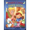 Pinocchio, Škaredé káčatko - MSector-SK Pinocchio, Škaredé káčatko - MSector-SK