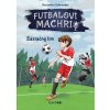 Futbaloví machri: Zázračný tím (Benjamin Schreuder) Futbaloví machri: Zázračný tím (Benjamin Schreuder)
