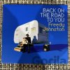 JOHNSTON, FREDDY - BACK ON THE ROAD TO YOU LP JOHNSTON, FREDDY - BACK ON THE ROAD TO YOU LP