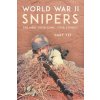 Snipers of World War II (Yee,Gary)(Pevná) Snipers of World War II (Yee,Gary)(Pevná)