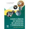 CASOS CLINICOS DE MEDICINA DE URGENCIAS Y EMERGENCIA (MONTERO PEREZ)(Kniha) CASOS CLINICOS DE MEDICINA DE URGENCIAS Y EMERGENCIA (MONTERO PEREZ)(Kniha)