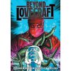 Beyond Lovecraft Beyond Lovecraft
