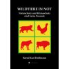 WILDTIERE IN NOT (Olaf Hoffmann)(Brožovaná) WILDTIERE IN NOT (Olaf Hoffmann)(Brožovaná)
