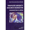 Trofické defekty dolních končetin - Patrik Tošenovský, Bohumil Zálešák Trofické defekty dolních končetin - Patrik Tošenovský, Bohumil Zálešák