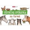 Užitečná zvířátka - na farmě (kolektív) Užitečná zvířátka - na farmě (kolektív)