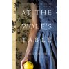 At the Wolf's Table At the Wolf's Table