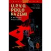 Ú.P.V.O. Peklo na zemi 15 - V hodině nejtěžší Ú.P.V.O. Peklo na zemi 15 - V hodině nejtěžší