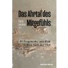 Das Ahrtal des Mitgefühls Das Ahrtal des Mitgefühls