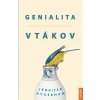 Genialita vtákov - Jennifer Ackerman Genialita vtákov - Jennifer Ackerman