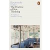 The Practice of Not Thinking - Ryunosuke Koike The Practice of Not Thinking - Ryunosuke Koike