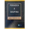 Poradca a skupina (James P. Trotzer) Poradca a skupina (James P. Trotzer)