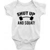 Shut up and squat Body dojčenské s krátkym rukávom biele Shut up and squat Body dojčenské s krátkym rukávom biele