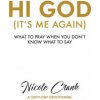 Hi God (It's Me Again) (Nicole Crank)(Brožovaná) Hi God (It's Me Again) (Nicole Crank)(Brožovaná)
