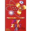 Prehľad fyziky - 2. časť - Kolektív autorov Prehľad fyziky - 2. časť - Kolektív autorov