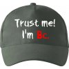 Trust me I´m Bc. / Ver mi som Bc. - Šiltovka so zahnutým šiltom a mosaznou sponou - Univerzálna veľkosť ( Tm. bridlica (šedozelená) ) Trust me I´m Bc. / Ver mi som Bc. - Šiltovka so zahnutým šiltom a mosaznou sponou - Univerzálna veľkosť ( Tm. bridlica (šedozelená) )