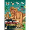 Dinosaury nevymreli Dinosaury nevymreli