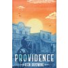 Providence (Browne)(Brožovaná) Providence (Browne)(Brožovaná)