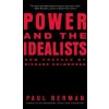 Power and the Idealists (Paul Berman)(Brožovaná) Power and the Idealists (Paul Berman)(Brožovaná)