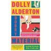 Dobrý materiál - Dolly Alderton Dobrý materiál - Dolly Alderton