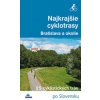Najkrajšie cyklotrasy Bratislava a okolie (Daniel Kollár, František Turanský) Najkrajšie cyklotrasy Bratislava a okolie (Daniel Kollár, František Turanský)