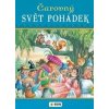 Čarovný svět pohádek Čarovný svět pohádek