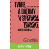 E-kniha Tváre a dátumy v spätnom zrkadle - Martin Bútora E-kniha Tváre a dátumy v spätnom zrkadle - Martin Bútora