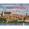 Faszinierendes Rothenburg ob der Tauber (Willi Pfitzinger,Peter Noack,Willi Pfitzinger)(Pevná) Faszinierendes Rothenburg ob der Tauber (Willi Pfitzinger,Peter Noack,Willi Pfitzinger)(Pevná)