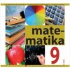 Matematika pre 9. ročník ZŠ a pre 4. ročník gymnázia s osemročným štúdiom s VJM, 2. časť (vyučovací jazyk maďarský) (V. Kolbaská) Matematika pre 9. ročník ZŠ a pre 4. ročník gymnázia s osemročným štúdiom s VJM, 2. časť (vyučovací jazyk maďarský) (V. Kolbaská)