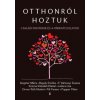 Otthonról hoztuk Otthonról hoztuk
