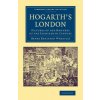 Hogarth's London Hogarth's London