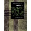 Prehistoric Textiles (Elizabeth Wayland Barber)(Brožovaná) Prehistoric Textiles (Elizabeth Wayland Barber)(Brožovaná)