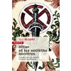 Hitler et les sociétés secrètes (Alleau)(Brožovaná) Hitler et les sociétés secrètes (Alleau)(Brožovaná)