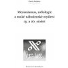 Mesianismus, sofiologie a ruské náboženské myšlení 19. a 20. století - Pavel Ambr Mesianismus, sofiologie a ruské náboženské myšlení 19. a 20. století - Pavel Ambr