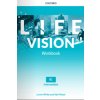 Life Vision Intermediate Workbook + On-line Pack SK - Line White and Neil Wood Life Vision Intermediate Workbook + On-line Pack SK - Line White and Neil Wood