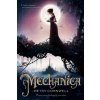 Mechanica (Betsy Cornwell)(Brožovaná) Mechanica (Betsy Cornwell)(Brožovaná)