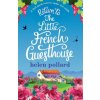 Return to the Little French Guesthouse Return to the Little French Guesthouse