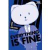 Everything Is Fine Volume Two Everything Is Fine Volume Two