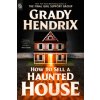 How to Sell a Haunted House How to Sell a Haunted House