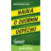 E-kniha Nauka o osobním úspěchu - Napoleon Hill E-kniha Nauka o osobním úspěchu - Napoleon Hill