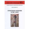 Strategie dodávek pitné vody - Šárka Kročová Strategie dodávek pitné vody - Šárka Kročová