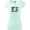 Shut up and squat - Dámske tričko Pure - 2XL ( Frost ) Shut up and squat - Dámske tričko Pure - 2XL ( Frost )