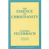 Essence of Christianity Essence of Christianity
