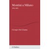 Montini a Milano. 1954-1963 (Giorgio Del Zanna)(Brožovaná) Montini a Milano. 1954-1963 (Giorgio Del Zanna)(Brožovaná)