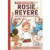 Rosie Revere and the Raucous Riveters Rosie Revere and the Raucous Riveters